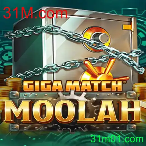 GigaMatchMoolah: Descubra o Mundo Fascinante do Jogo que Está Revolucionando 31M.com