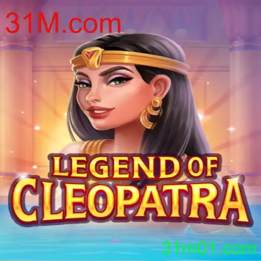 Explore o Fascinante Mundo de LegendOfCleopatra no 31M.com